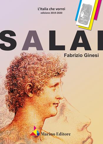 Salai - Fabrizio Ginesi - Libro Marino 2021 | Libraccio.it