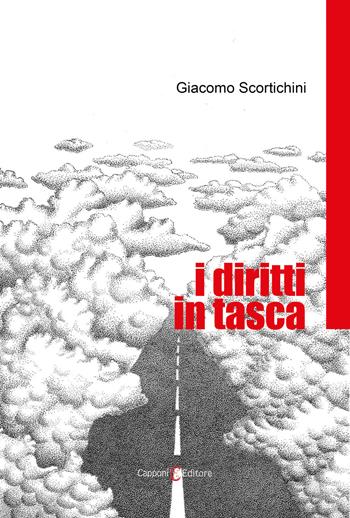 I diritti in tasca - Giacomo Scortichini - Libro Capponi Editore 2020, Saggi | Libraccio.it