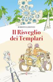 Il risveglio dei templari