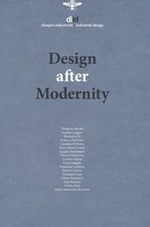 Diid disegno industriale. Ediz. inglese (2018). Vol. 64: Design after modernity