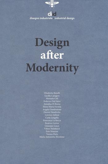 Diid disegno industriale. Ediz. inglese (2018). Vol. 64: Design after modernity  - Libro Listlab 2019 | Libraccio.it
