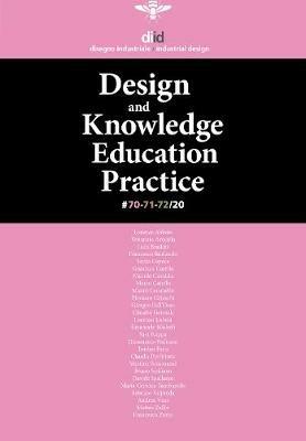 Diid disegno industriale. Ediz. inglese. Vol. 70-71-72: Design 2030: knowled education practice  - Libro Listlab 2021 | Libraccio.it