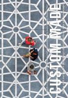 Custom made. Sense and method in the design of architecture, city and landscape  - Libro Listlab 2022, Babel international | Libraccio.it