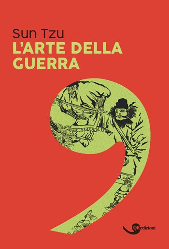 L'arte della guerra - Tzu Sun - Libro QRedizioni 2023 | Libraccio.it