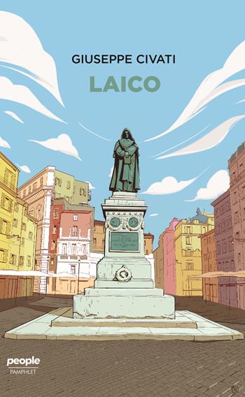 Laico - Giuseppe Civati - Libro People 2020 | Libraccio.it