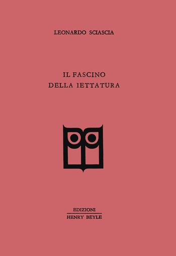 Il fascino della iettatura - Leonardo Sciascia - Libro Henry Beyle 2022 | Libraccio.it