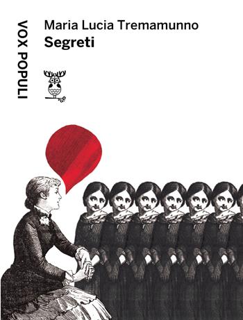 Segreti - Maria Lucia Tremamunno - Libro Lilitbooks 2021 | Libraccio.it