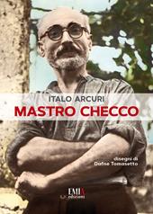 Mastro Checco. Ediz. per la scuola