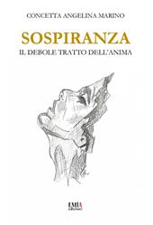 Sospiranza. Il debole tratto dell'anima