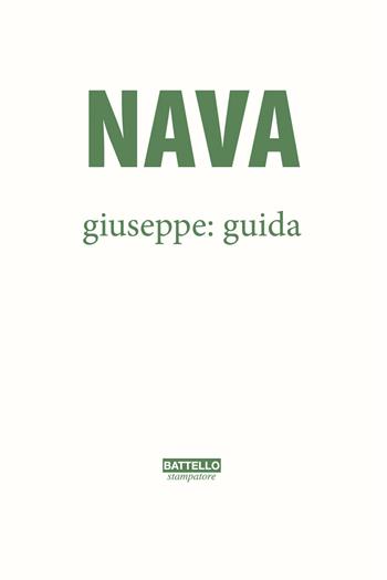 Guida - Giuseppe Nava - Libro Battello Stampatore 2022 | Libraccio.it