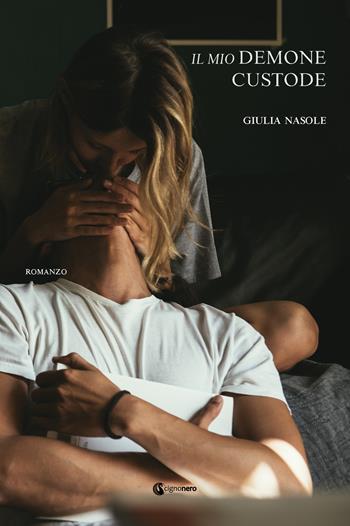 Il mio demone custode - Giulia Nasole - Libro Cignonero 2019, Rosa cipria | Libraccio.it