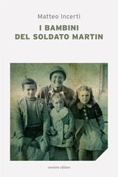 I bambini del soldato Martin