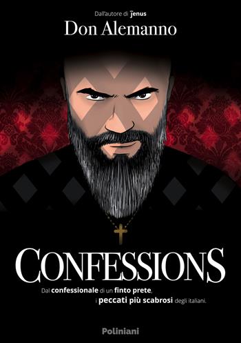 Confessions - Don Alemanno - Libro Poliniani 2020 | Libraccio.it