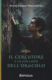 Il cercatore e la collana dell'oracolo