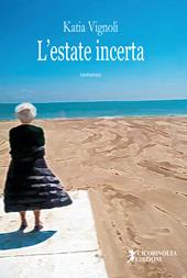 L' estate incerta