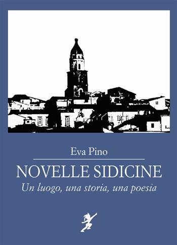 Novelle sidicine - Eva Pino - Libro Cicorivolta 2025, Temalibero | Libraccio.it