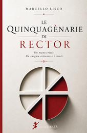 Le Quinquagènarie di Rector