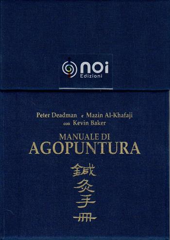 Manuale di agopuntura. Schede dei punti - Peter Deadman, Mazin Al-Khafaji, Kevin Baker - Libro Noi 2000 | Libraccio.it