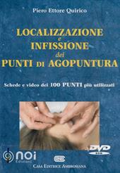 Localizzazione e infissione dei punti di agopuntura. DVD-ROM