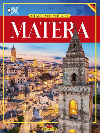 Matera. Città dei Sassi. Ediz. tedesca - Giulia Fonnesu - Libro Bonechi 2019 | Libraccio.it