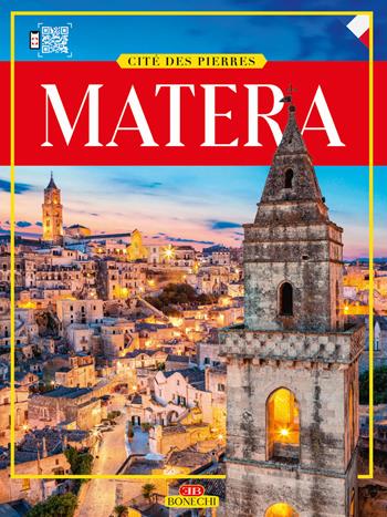 Matera. Città dei Sassi. Ediz. francese - Giulia Fonnesu - Libro Bonechi 2019 | Libraccio.it