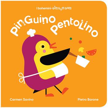 Pinguino pentolino - Carmen Savino - Libro Bohem Press Italia 2026, bohemini-maxi, I | Libraccio.it
