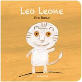 Leo Leone. Ediz. illustrata