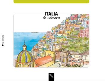 Italia da colorare-Italy coloring book. Ediz. bilingue - Angelica Bardi - Libro Toscana Book 2023 | Libraccio.it