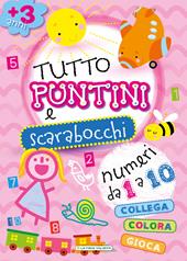 Tutto puntini e scarabocchi. Ediz. illustrata