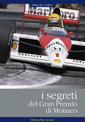I segreti del GP di Monaco