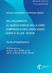 Dal fallimento al nuovo codice della crisi d'impresa e dell'insolvenza dopo il D.lgs. 14/2019