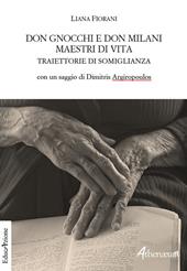 Don Gnocchi e Don Milani maestri di vita. Traiettorie di somiglianza