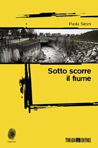 Sotto Scorre Il Fiume