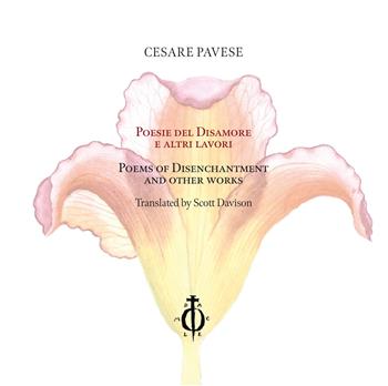 Poesie del disamore e altri lavori-Poems of disenchantment and other works. Ediz. bilingue - Cesare Pavese - Libro Damocle 2021 | Libraccio.it