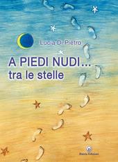 A piedi nudi... tra le stelle