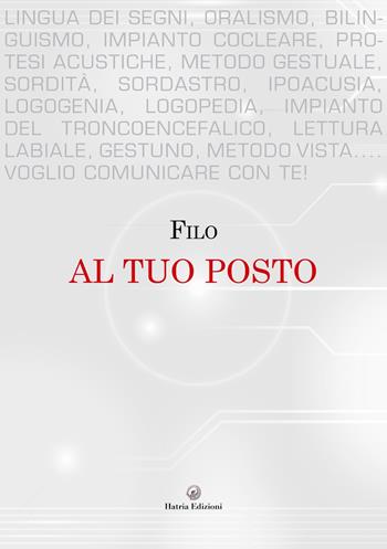 Al tuo posto - Filo - Libro Hatria Edizioni 2025 | Libraccio.it