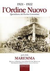 1921-1922 l'Ordine Nuovo quotidiano del partito comunista parla della Maremma