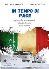 In tempo di pace. Con espansione online