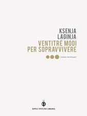 Ventitré modi per sopravvivere