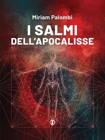 I salmi dell'Apocalisse - Miriam Palombi - Libro Kipple Officina Libraria 2023, K_Noir | Libraccio.it