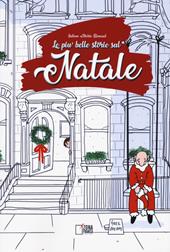 Le più belle storie sul Natale. Ediz. illustrata