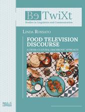 Food television disclosure. A cross-cultural diachronic approach