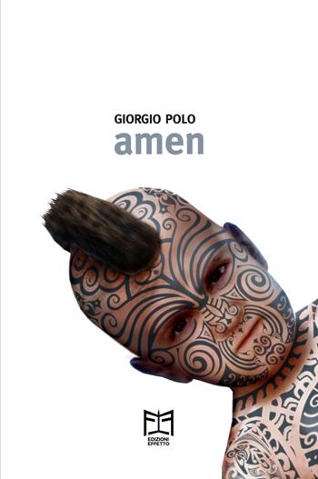 Amen - Giorgio Polo - Libro Effetto 2019 | Libraccio.it