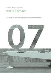 Kitchen design. Esperienze e ricerca didattica di product design