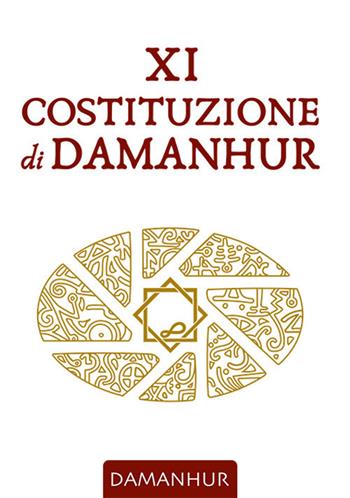 XI Costituzione di Damanhur  - Libro Devodama 2020 | Libraccio.it