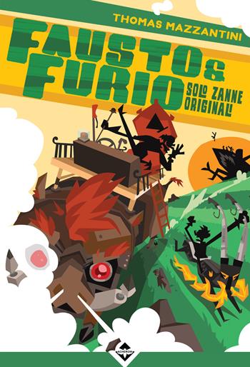 Fausto e Furio. Solo zanne originali - Thomas Mazzantini - Libro Acheron Books 2020, Zaira | Libraccio.it