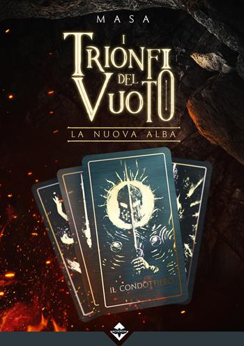 La nuova alba. I trionfi del vuoto - Masa - Libro Acheron Books 2020 | Libraccio.it