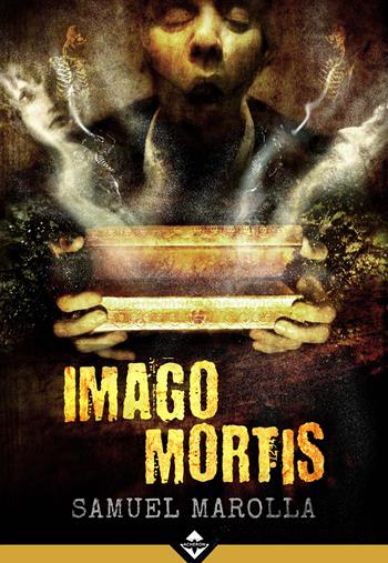 Imago mortis - Samuel Marolla - Libro Acheron Books 2021 | Libraccio.it