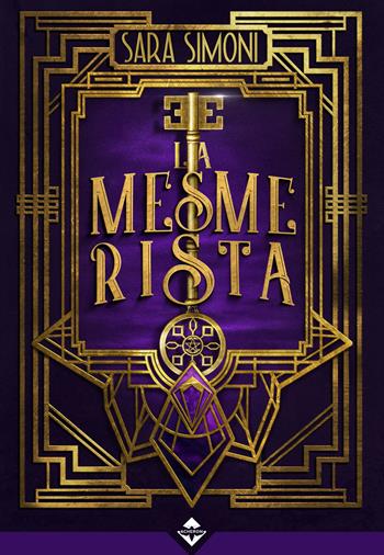 La mesmerista - Sara Simoni - Libro Acheron Books 2022, Ipazia | Libraccio.it