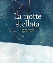 La notte stellata. Ediz. a colori